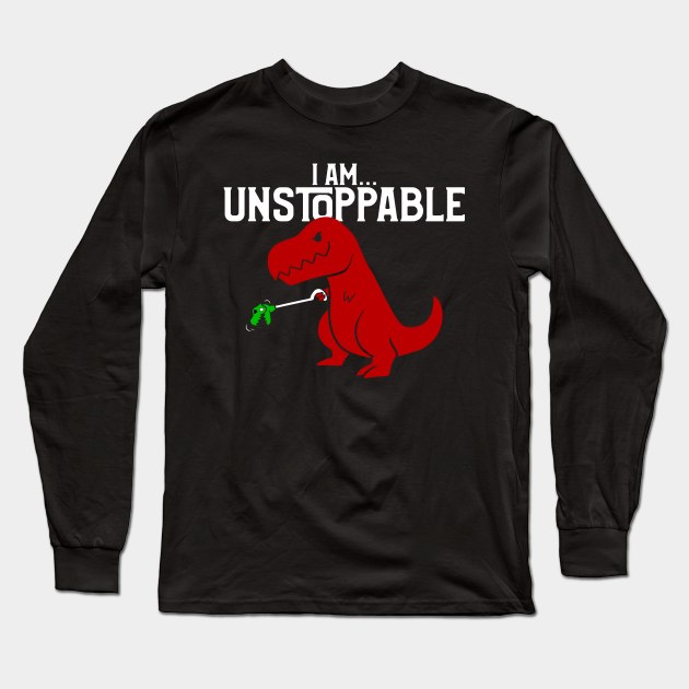 Cute & Funny I Am Unstoppable T-Rex Dinosaur Pun Long Sleeve T-Shirt by theperfectpresents